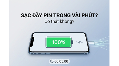 Sạc đầy pin trong vài phút: Sự thật hay Chiêu trò Marketing 2026?