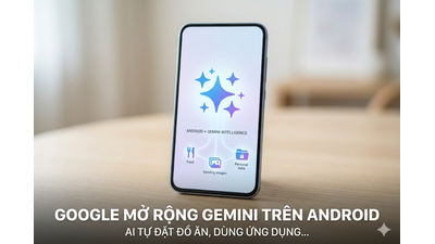 Google mở rộng Gemini Intelligence trên Android: AI tự dùng app, đặt đồ ăn