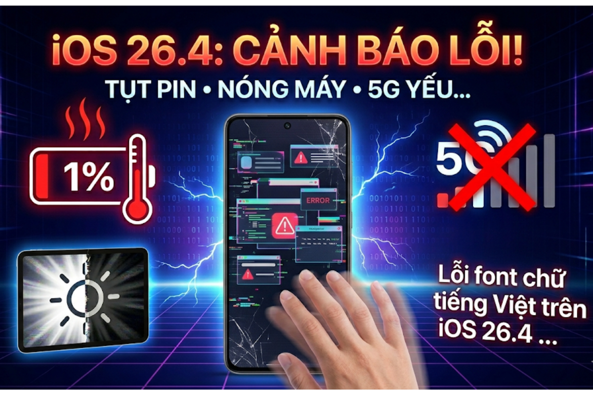 iOS 26.4 Ngập Lỗi Khó Chịu: Cách Sửa Hao Pin, Nóng Máy Và 5G