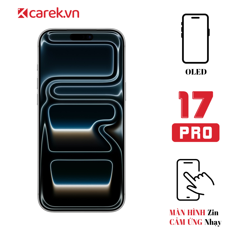 Màn hình iPhone 17 Pro - Chính hãng