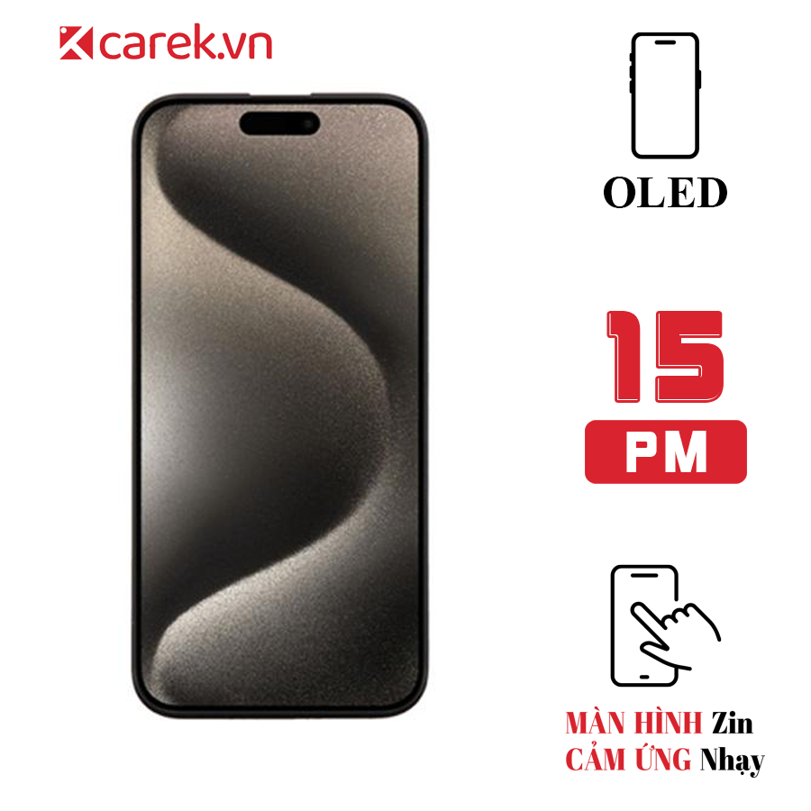 Màn hình iPhone 15 Pro Max - Chính hãng