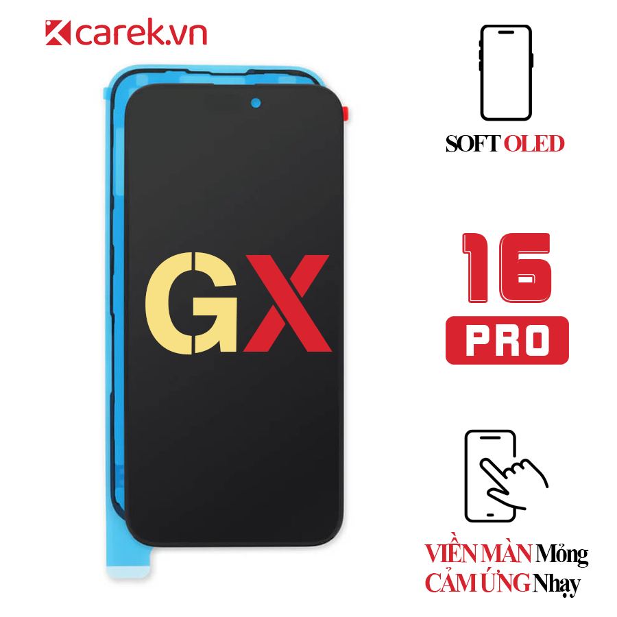 Màn hình iPhone 16 Pro - Soft Oled Gx