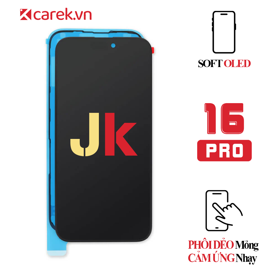Màn hình iPhone 16 Pro - Soft Oled JK