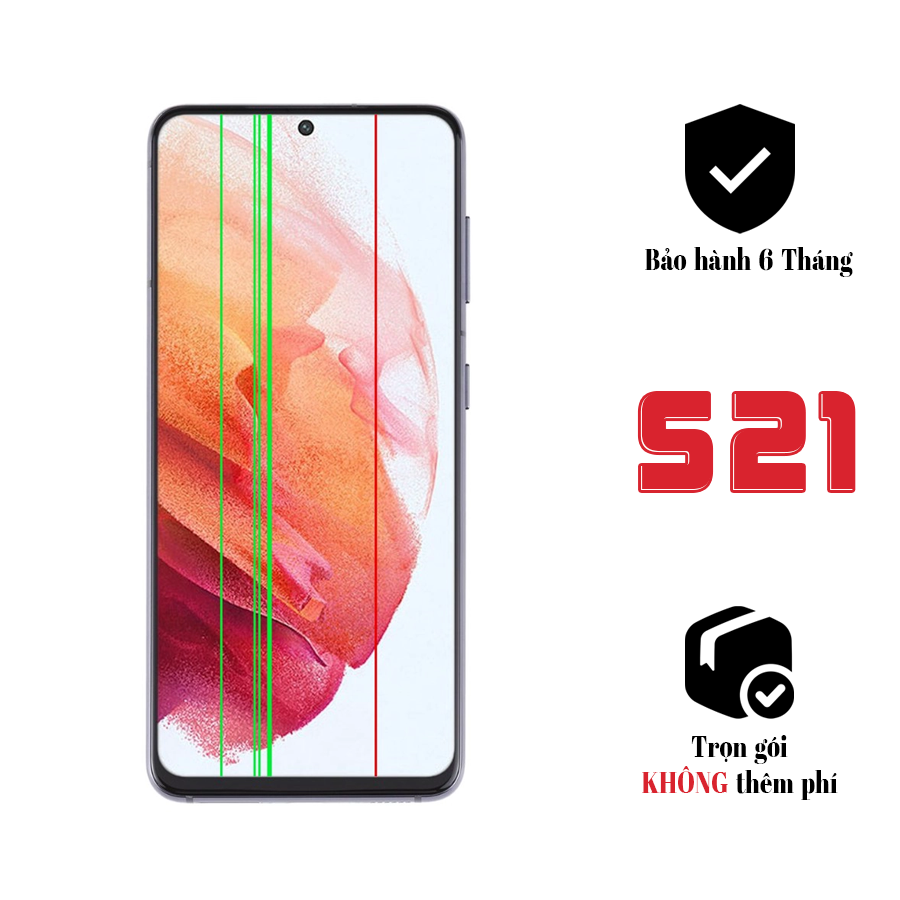 Xử lý sọc màn hình Samsung Galaxy S21