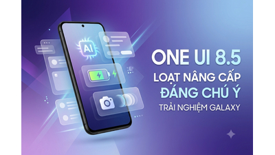 One UI 8.5 Mang Loạt Nâng Cấp Đáng Chú Ý Cho Người Dùng Galaxy