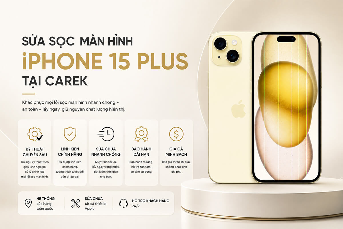 Quy trình sửa sọc màn hình iPhone 15 Plus tại CareK Sửa sọc màn hình iPhone 15 Plus tại CareK