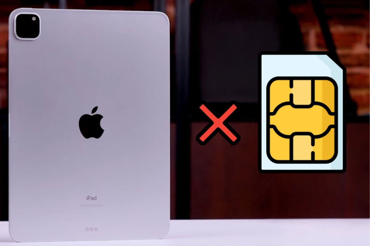 Tại sao iPad không nhận SIM? Những nguyên nhân phổ biến nhất