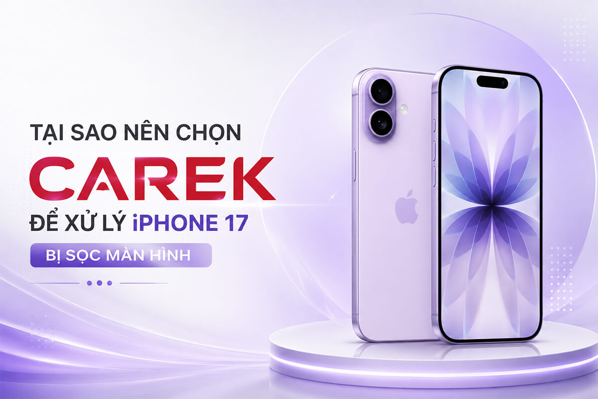 Vì sao nên sửa sọc màn hình iPhone 17 tại CareK